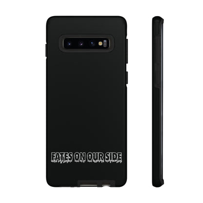 Fates on our side Black Case - Tough Cases