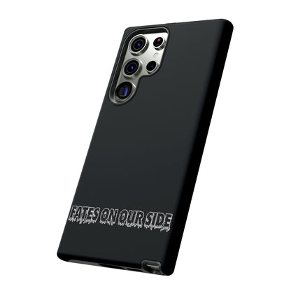 Fates on our side Black Case - Tough Cases