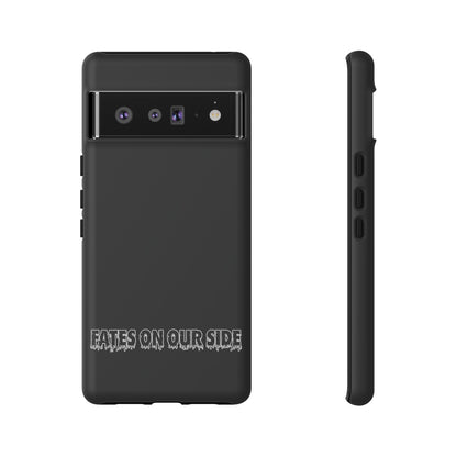 Fates on our side Black Case - Tough Cases