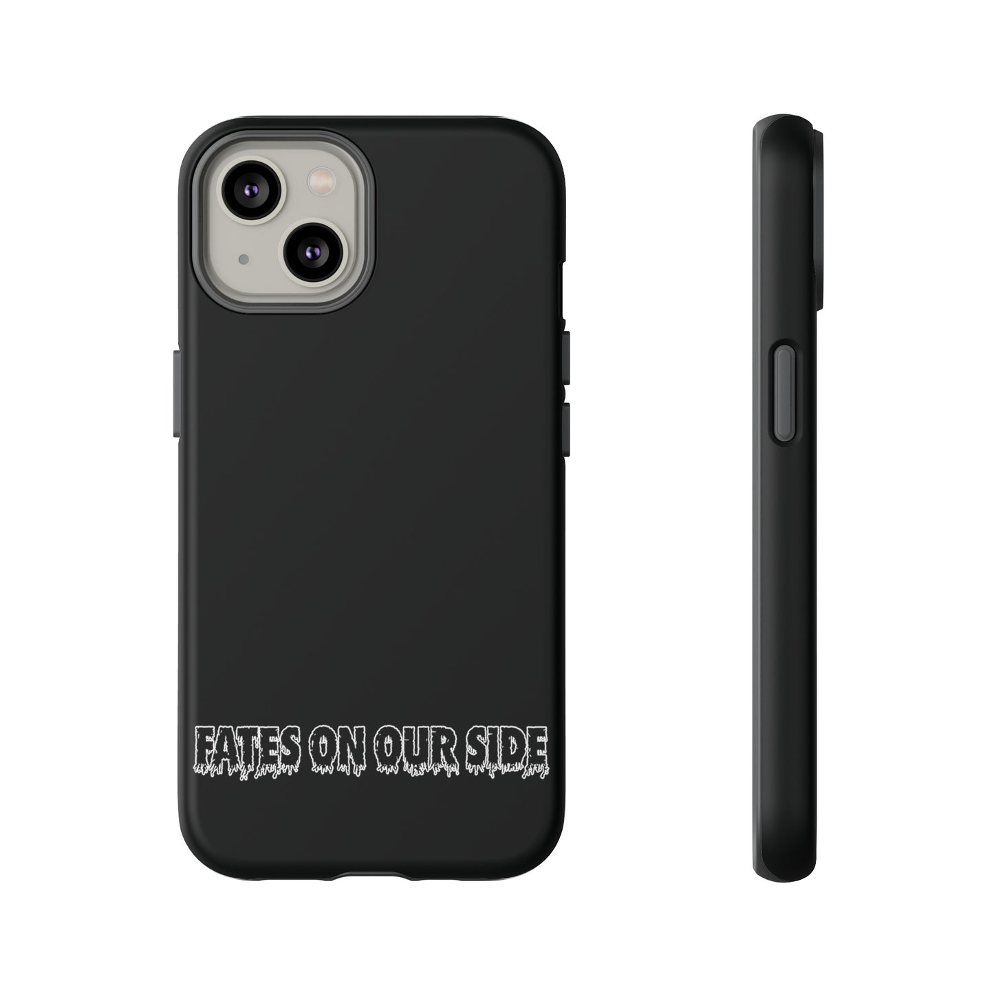 Fates on our side Black Case - Tough Cases