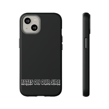 Fates on our side Black Case - Tough Cases