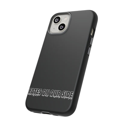 Fates on our side Black Case - Tough Cases