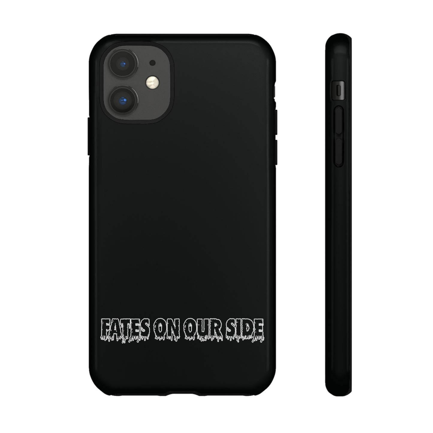 Fates on our side Black Case - Tough Cases