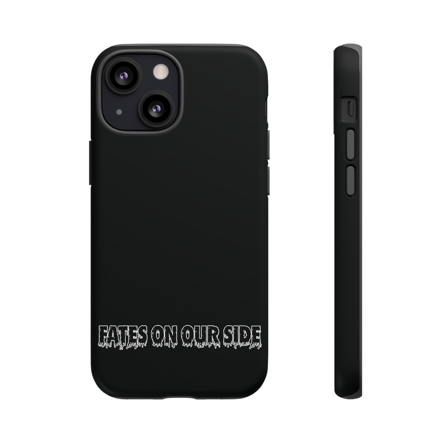 Fates on our side Black Case - Tough Cases