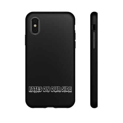 Fates on our side Black Case - Tough Cases