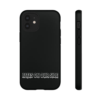 Fates on our side Black Case - Tough Cases