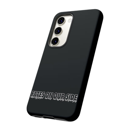 Fates on our side Black Case - Tough Cases