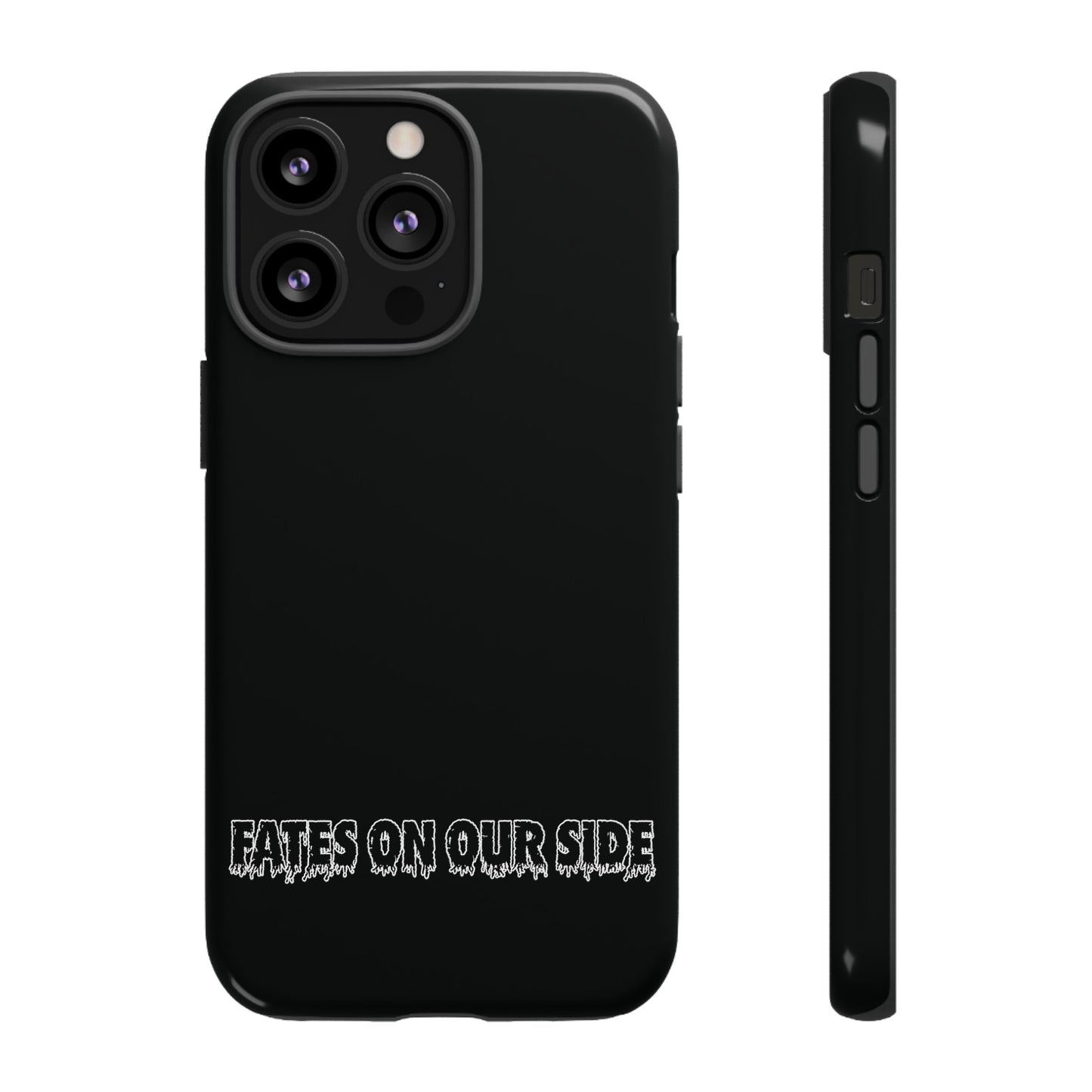 Fates on our side Black Case - Tough Cases