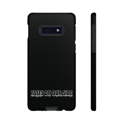Fates on our side Black Case - Tough Cases