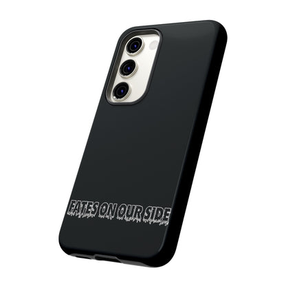 Fates on our side Black Case - Tough Cases