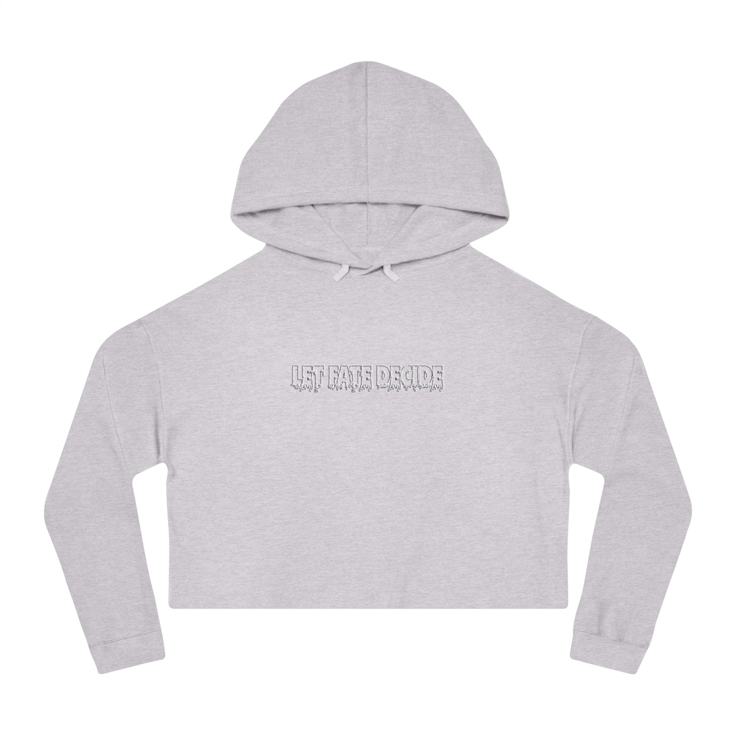 Let Fate Decide Minimalist - Women’s Cropped Hooded Sweatshirt