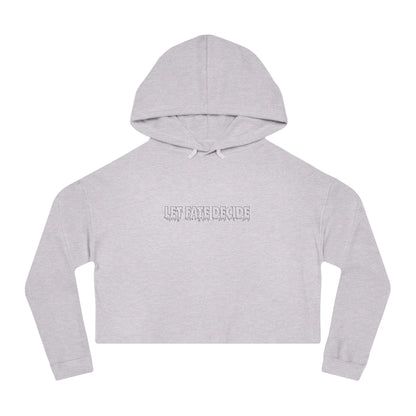 Let Fate Decide Minimalist - Women’s Cropped Hooded Sweatshirt