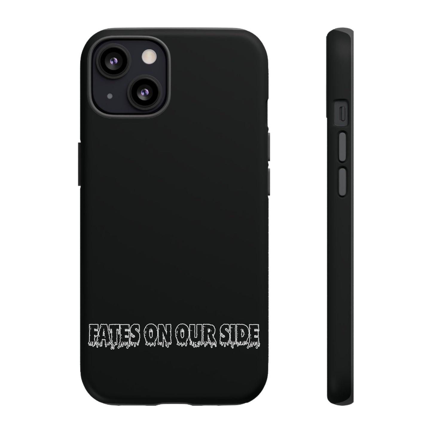 Fates on our side Black Case - Tough Cases