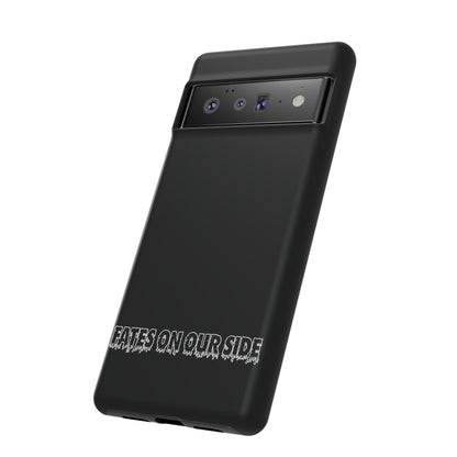 Fates on our side Black Case - Tough Cases