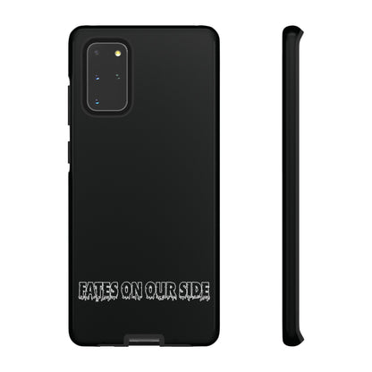 Fates on our side Black Case - Tough Cases