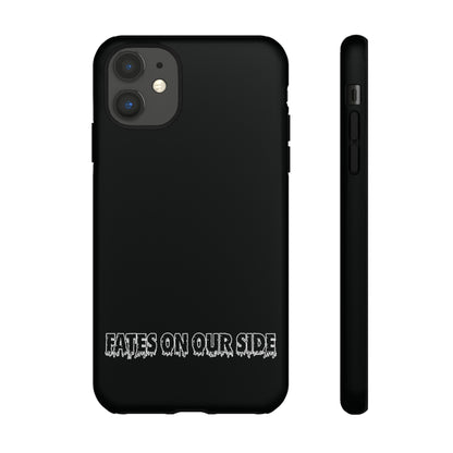 Fates on our side Black Case - Tough Cases