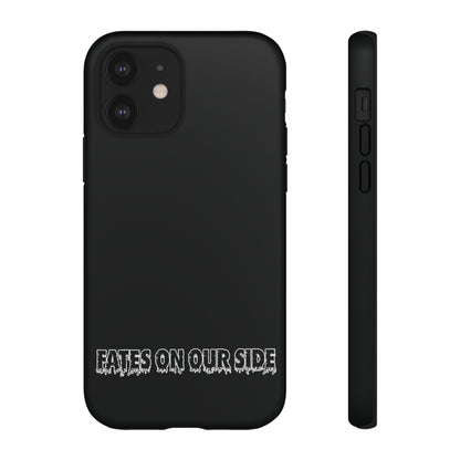 Fates on our side Black Case - Tough Cases