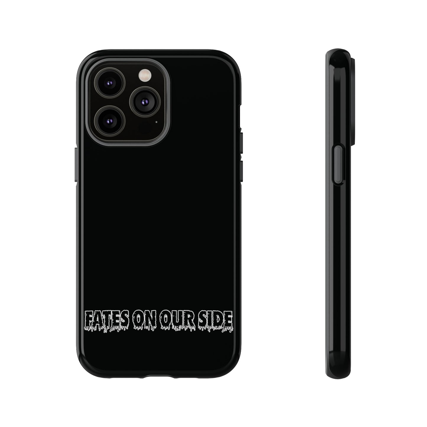 Fates on our side Black Case - Tough Cases