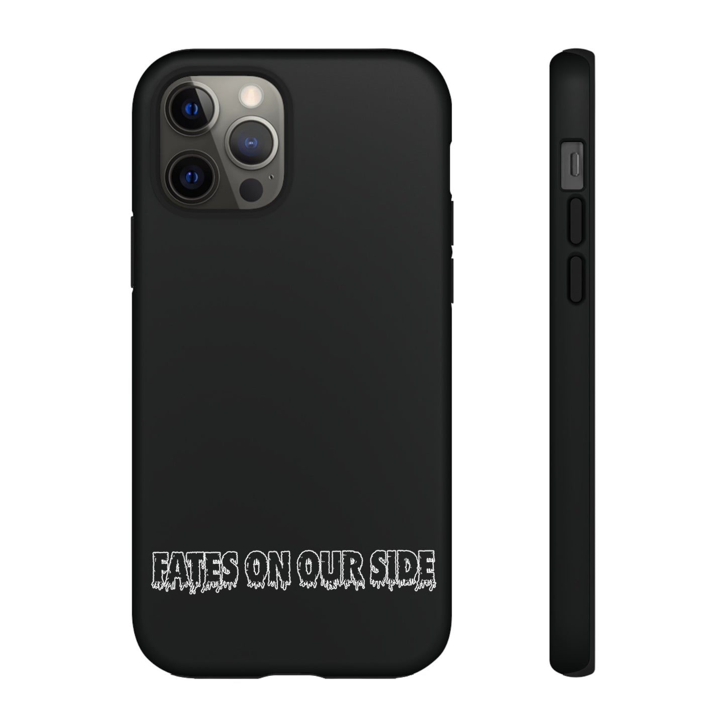 Fates on our side Black Case - Tough Cases