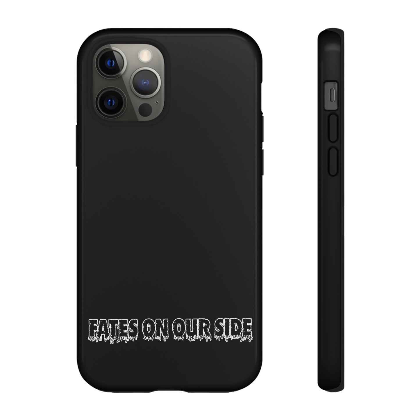 Fates on our side Black Case - Tough Cases