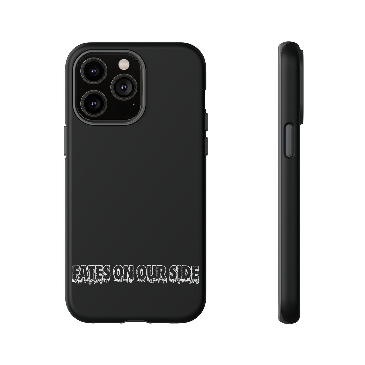 Fates on our side Black Case - Tough Cases