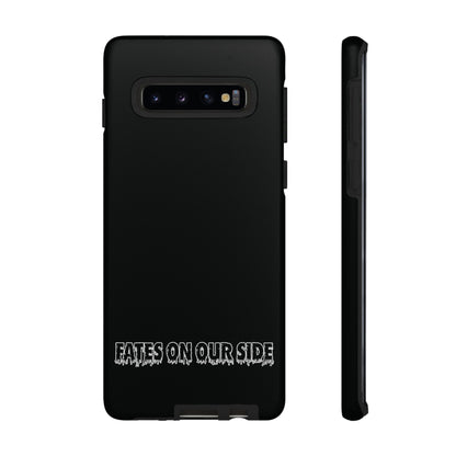 Fates on our side Black Case - Tough Cases